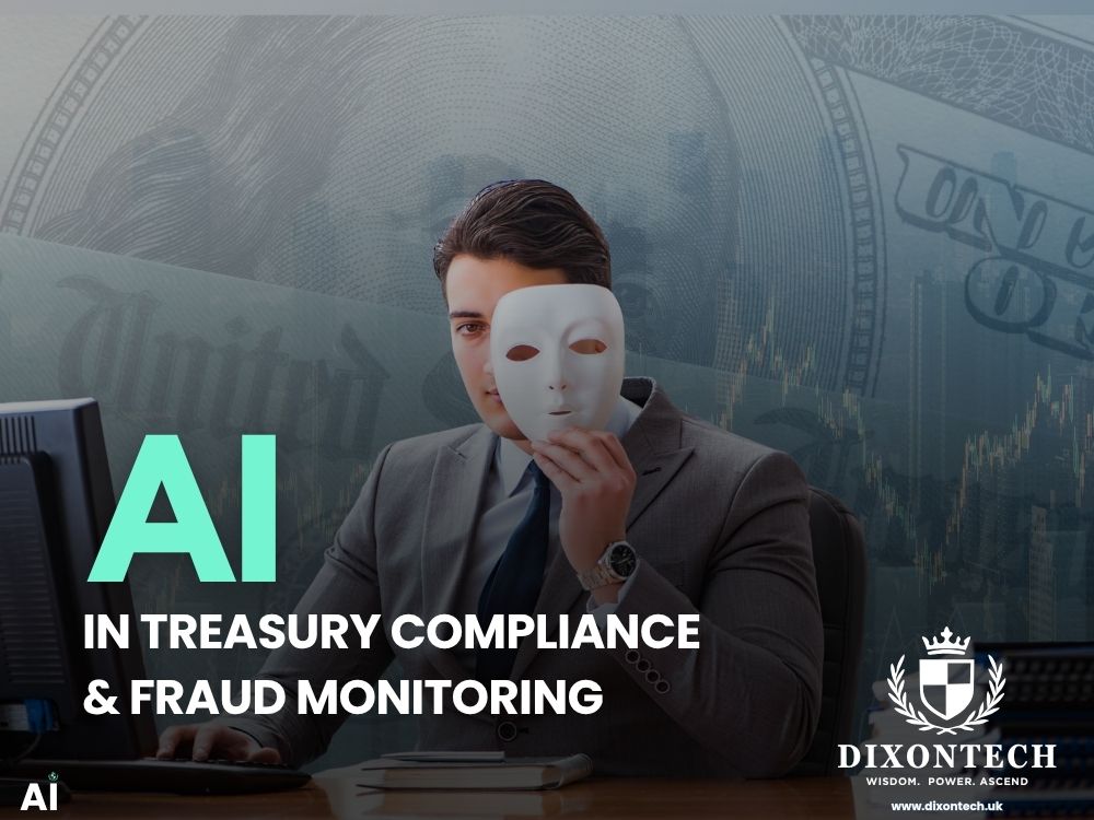 AI in Treasury Compliance & Fraud Monitoring